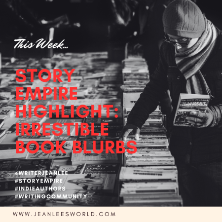 Story Empire Highlight: Crafting Book Blurbs