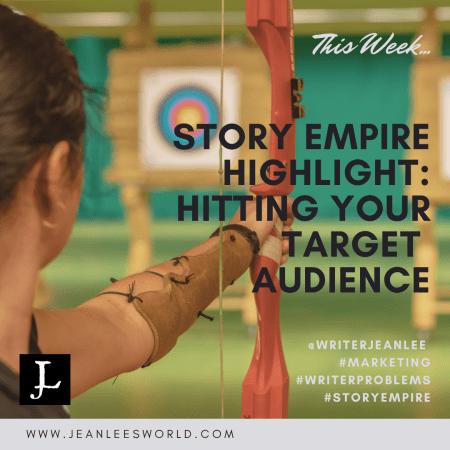 Story Empire Highlight: Marketing to Your Intended Readers